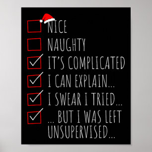 Funny Xmas Nice Naughty List I Can Explain I Swear Poster