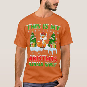 Funny Xmas Santa This Is My Fo Christmas Pajama T-Shirt