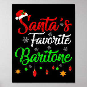 Funny Xmas Santas Favorite Baritone Christmas Poster