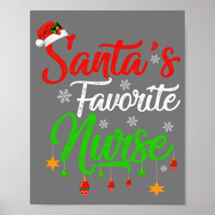 Funny Xmas Santa's Favourite Nurse Christmas Poster