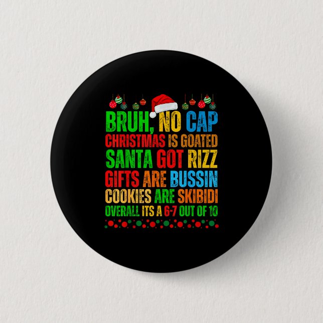 Funny Xmas School Generation Alpha Gen A Slang Chr 6 Cm Round Badge (Front)