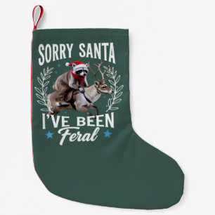 Funny Xmas Sorry Santa I've Been Feral Racoon Small Christmas Stocking