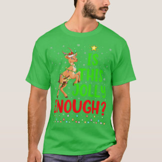 Funny Xmas Tree Is This Jolly Enough Antelope Chri T-Shirt