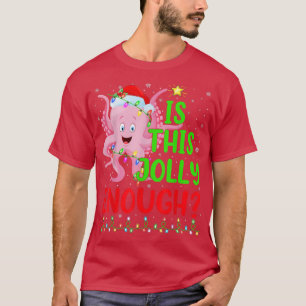 Funny Xmas Tree Is This Jolly Enough Octopus Chris T-Shirt