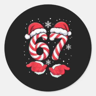 Funny Xmas Viral 67 Candy Canes Santa Funny Holida Classic Round Sticker