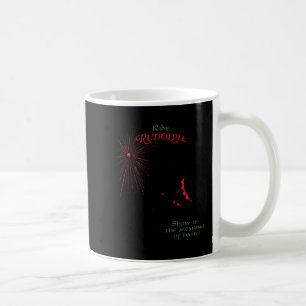 Funny Xmas Wizard Ride Rudolph Show Us The Meaning Coffee Mug