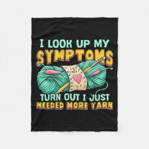 Funny Yarn Symptoms Needed More Yarn Knitting Croc Fleece Blanket