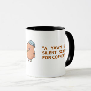 Funny yawn designed trendy mug