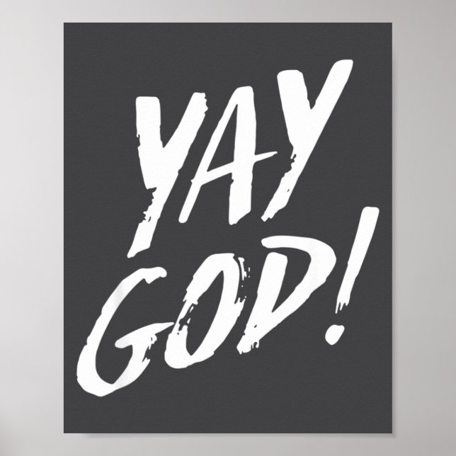 Funny Yay God Graphic Jesus Christian Religion Gif Poster (Front)