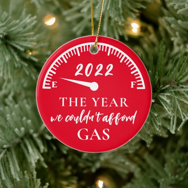 Funny Year We Couldn't Afford Gas 2022 Ceramic Tree Decoration (Tree)