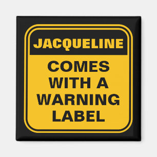 Funny yellow comes with warning label personalised magnet