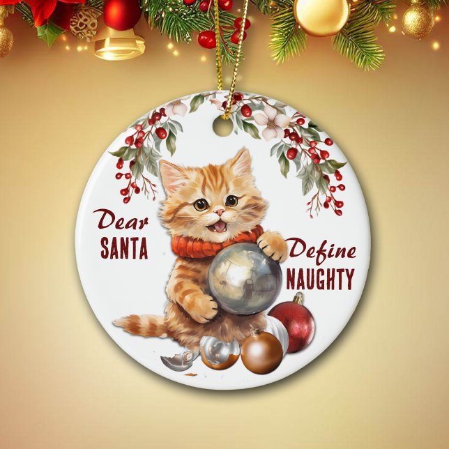 Funny Yellow Kitten Define Naughty Christmas Ceramic Tree Decoration (Creator Uploaded)