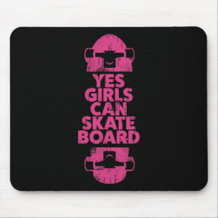 Funny Yes Girls Can Skateboard Gift For Skateboard Mouse Pad
