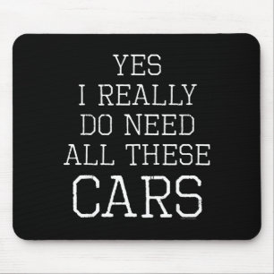 Funny Yes I Really Do Need All These Garage Mechan Mouse Pad