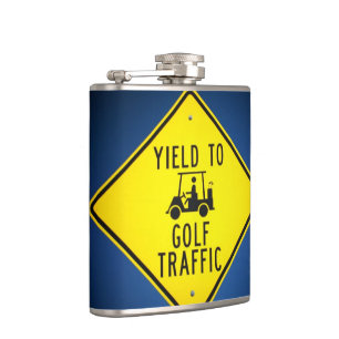 Funny Yield To Golf Traffic Sign Hip Flask