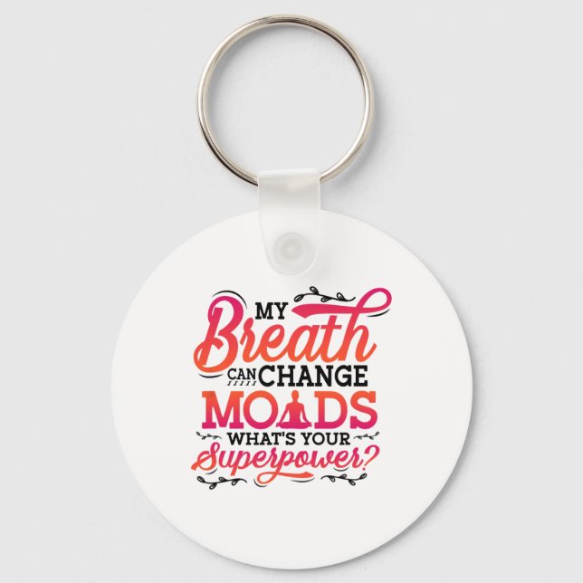 Funny Yoga Meditation Breathwork _6  Key Ring (Front)