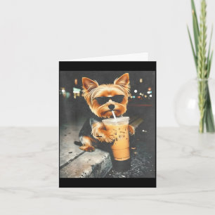 Funny yorkie drinking iced coffee cute dog meme card