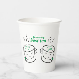 Funny You are my best-tea, You are my Bestie Paper Cups
