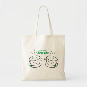 Funny You are my best-tea, You are my Bestie Tote Bag