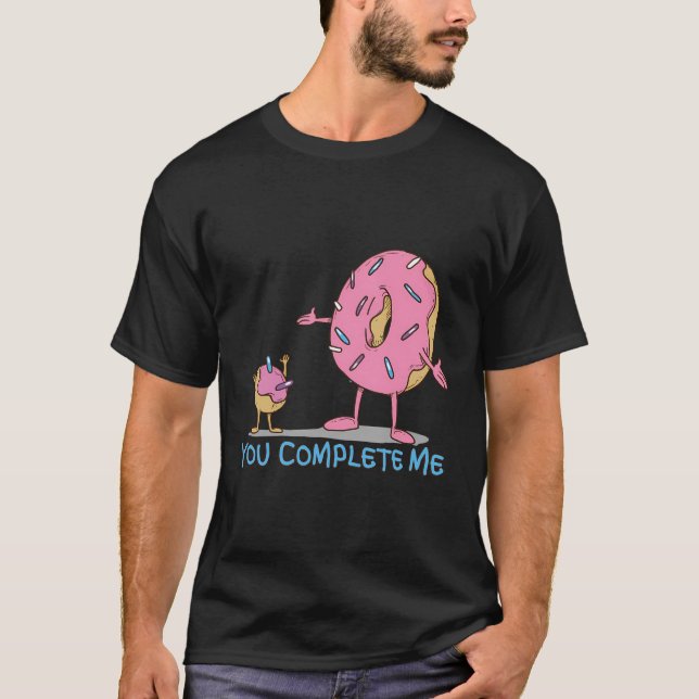 Funny You Complete Me Pink Sprinkled Doughnut Hole T-Shirt (Front)