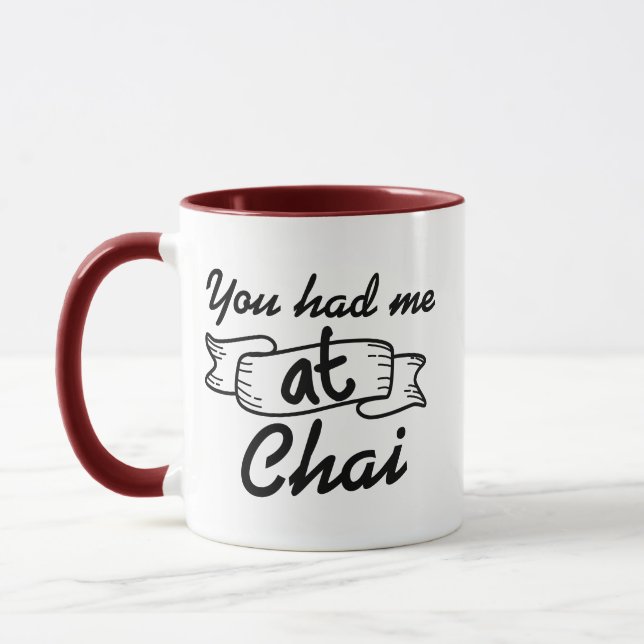 Funny You had me at Chai Funny Chai Tea Pun Coffee Mug (Left)