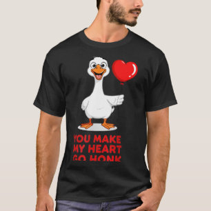 Funny You Make My Heart Go Honk Matching Valentine T-Shirt