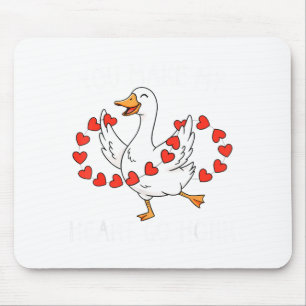 Funny You Make My Heart Go Honk Silly Goose Valent Mouse Pad