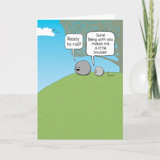 Funny You Rock Little Boulder Card