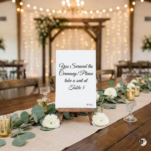 Funny "You Survived the Ceremony" Minimalist Weddi Table Number