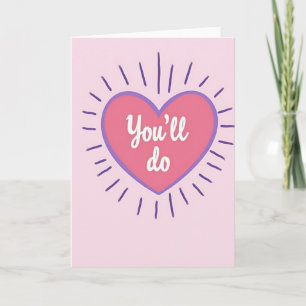 Funny You Will Do Card
