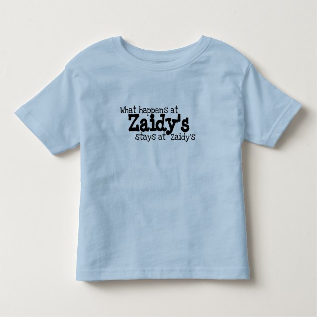 Funny Zaidy Grandpa Spoil Grandchild Grandkid Toddler T-Shirt (Front)
