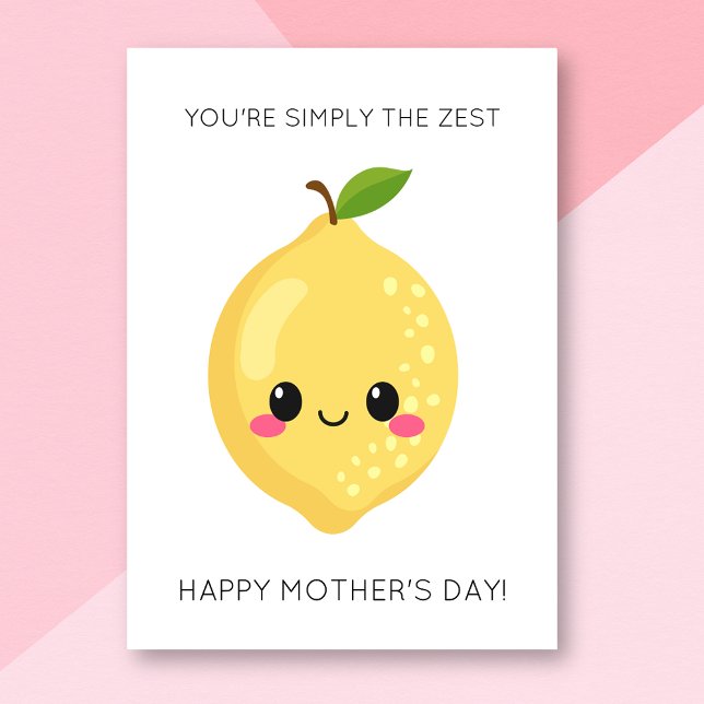 Funny Zest Lemon Mother's Day Card (Creator Uploaded)