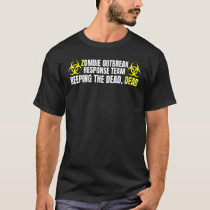 Funny Zombie Apocalypse Undead For Men Women T-Shirt