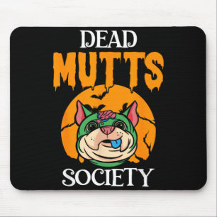 Funny Zombie Dog Lover Brains Halloween Dog Mouse Pad
