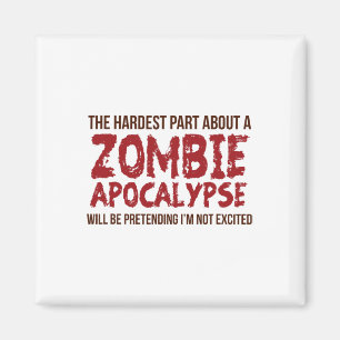 Funny Zombie Gift Shirt Apocalypse Mens Women Adul Magnet