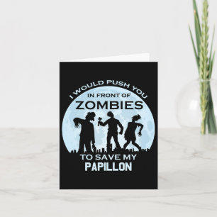 Funny Zombie Halloween Pet Papillon  Card