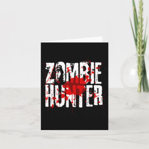 Funny Zombie Hunter Design For Boys Girls Hallowee Card