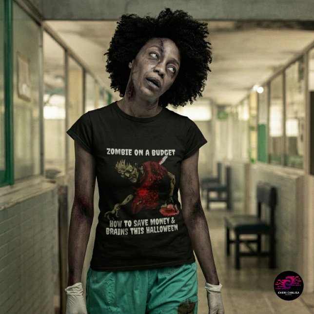 Funny Zombie On A Budget Halloween T-Shirt (Even the undead are cutting back. 🧟‍♀️💸)