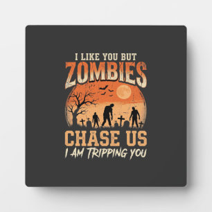Funny Zombies Halloween Chase Us Design Plaque