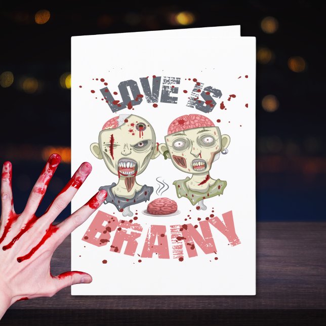 Funny Zombies Love Is Brainy Halloween Card (Creator Uploaded)