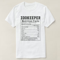 Funny Zookeeper Nutrition Facts Employee Staff 