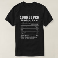 Funny Zookeeper Nutrition Facts Employee Staff 