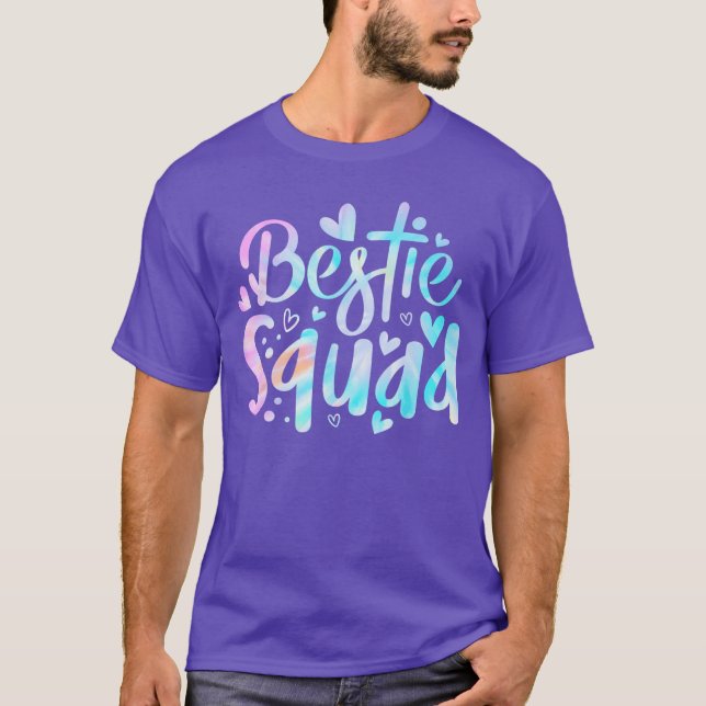 Funnyie Dye Best Friend Matching Bestie Squad BFF  T-Shirt (Front)