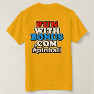 FunWithBonus.com Front Pocket #pinball - Two Sided T-Shirt