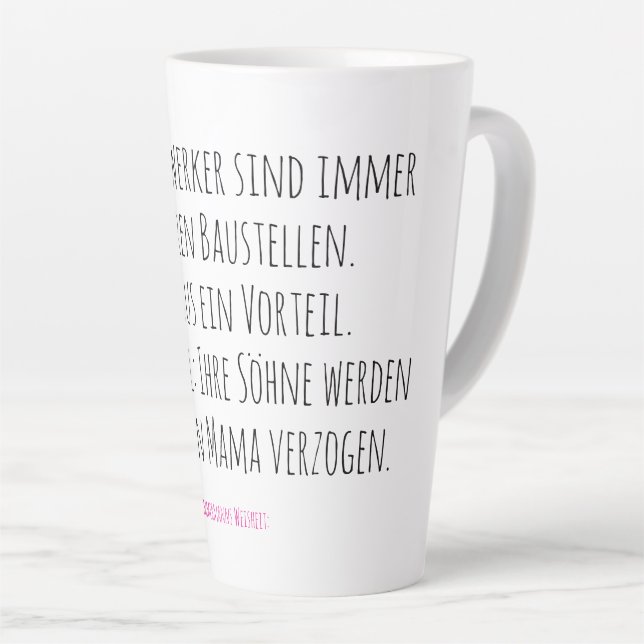 Für alle, die draußen malochen – und drinnen verzi latte mug (Right Angle)