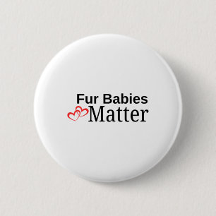 Fur Babies Sticker 6 Cm Round Badge