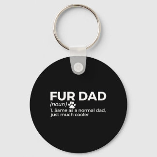 Fur Dad Definition Funny Dog Cat Lover Pet Dad Key Ring