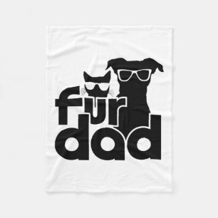 Fur Dad Funny Fathers Day Shirts Cat And Dog Lover Fleece Blanket