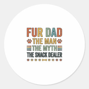 Fur Dad The Snack Dealer Vintage Dog Lover Shirt_1 Classic Round Sticker