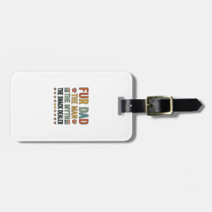 Fur Dad The Snack Dealer Vintage Dog Lover Shirt_1 Luggage Tag